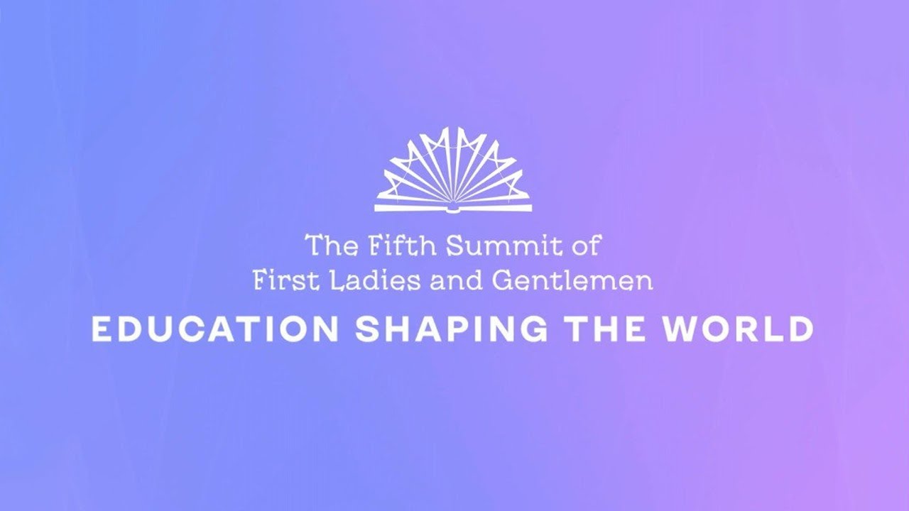 П’ятий Саміт перших леді та джентльменів на тему «Освіта, що моделює світ»
