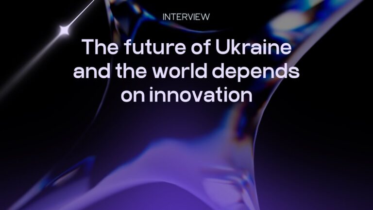 THE FUTURE OF UKRAINE AND THE WORLD DEPENDS ON INNOVATION EN